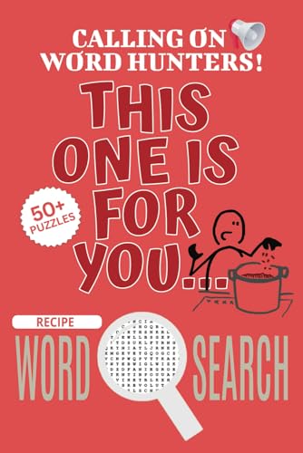 Recipe Word Search Puzzle Book: Easy-To-Read Print Word Searches About Recipe, Recipe Puzzle Game, Recipe Jigsaw Puzzle | 6x9 Inches, 110 Pages | 50+ ... Vacations, Holidays And Free Times Recipe Word Search Puzzle Book: Easy-To-Read Print Word Searches About Recipe, Recipe Puzzle Game, Recipe Jigsaw Puzzle | 6x9 Inches, 110 Pages | 50+ ... Vacations, Holidays And Free Times von Independently published
