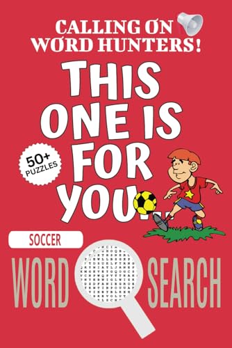 Soccer Word Search Puzzle Book: Easy-To-Read Print Word Searches About Soccer, Soccer Puzzle Game, Soccer Jigsaw Puzzle | 6x9 Inches, 110 Pages | 50+ ... Vacations, Holidays And Free Times Soccer Word Search Puzzle Book: Easy-To-Read Print Word Searches About Soccer, Soccer Puzzle Game, Soccer Jigsaw Puzzle | 6x9 Inches, 110 Pages | 50+ ... Vacations, Holidays And Free Times von Independently published
