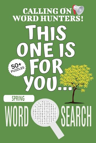 Spring Word Search Puzzle Book: Easy-To-Read Print Word Searches About Spring, Spring Puzzle Game, Spring Jigsaw Puzzle | 6x9 Inches, 110 Pages | 50+ ... Vacations, Holidays And Free Times Spring Word Search Puzzle Book: Easy-To-Read Print Word Searches About Spring, Spring Puzzle Game, Spring Jigsaw Puzzle | 6x9 Inches, 110 Pages | 50+ ... Vacations, Holidays And Free Times von Independently published