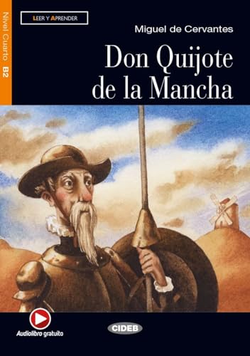 Don Quijote de la Mancha: Spanische Lektüre für das 5., 6. und 7. Lernjahr. Lektüre mit Audio-Online (Leer y aprender)