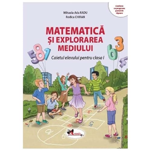 Matematica Si Explorarea Mediului. Caietul Elevului. Clasa 1 von Aramis