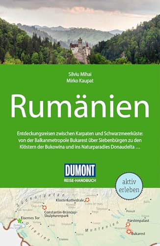DUMONT Reise-Handbuch Reiseführer Rumänien: mit Extra-Reisekarte von DUMONT Reise ein Imprint von MAIRDUMONT
