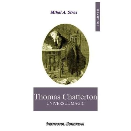 Thomas Chatterton, Universul Magic von Institutul European