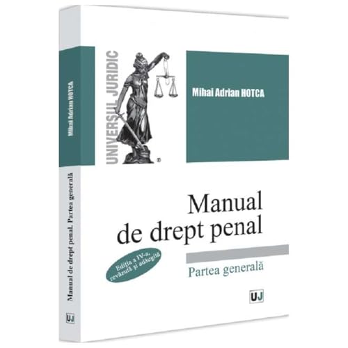 Manual De Drept Penal. Partea Generala Manual De Drept Penal. Partea Generala von Universul Juridic