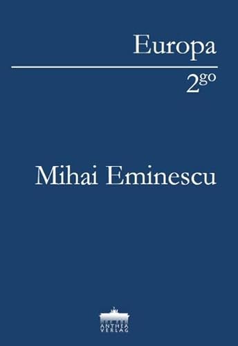 Mihai Eminescu: Großer Mond im Laub (Europa 2go)
