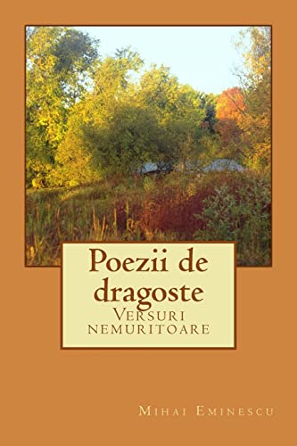 Poezii de dragoste: Versuri nemuritoare