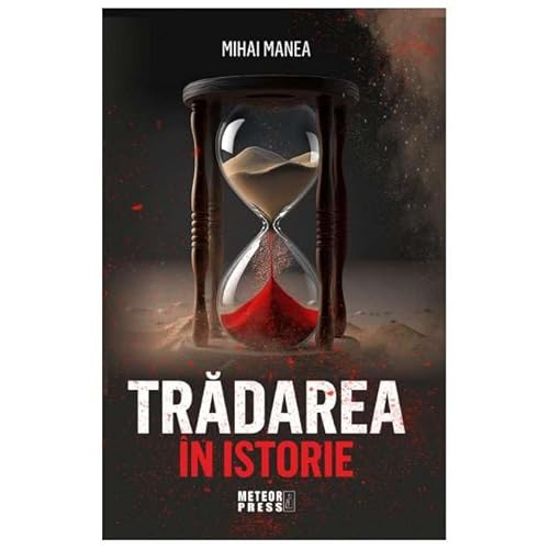 Tradarea In Istorie Tradarea In Istorie von Meteor Press