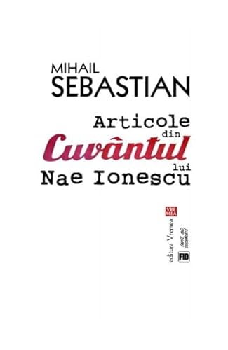 Articole Din Cuvantul Lui Nae Ionescu von Vremea