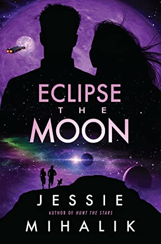 Eclipse the Moon: A Novel (Starlight's Shadow, 2) von Harper Voyager