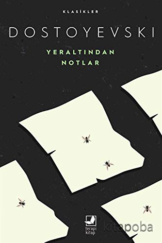 Yeraltindan Notlar