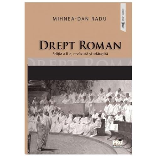 Drept Roman Drept Roman von Pro Universitaria