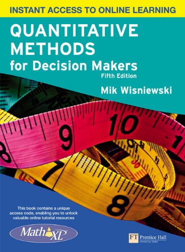 Quantitative Methods for Decision Makers with MyMathLab Global von Financial Times Prentice Hall