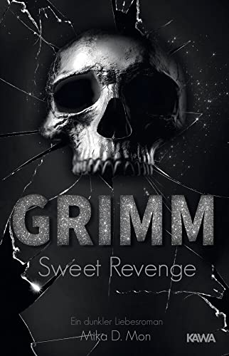 GRIMM - Sweet Revenge (Band 2) von Kampenwand Verlag