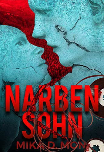 Narbensohn (Winterfeld-Trilogie - Band 1) von NOVA MD