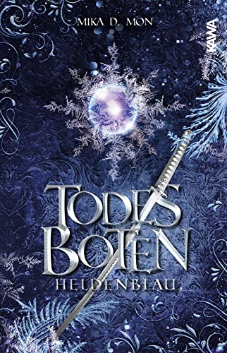 Todesboten - Heldenblau (Band 3) von ICEWIL