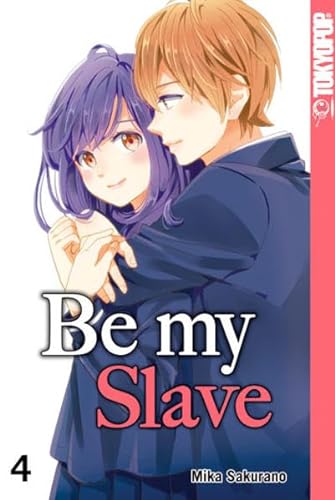 Be my Slave 04 von TOKYOPOP GmbH