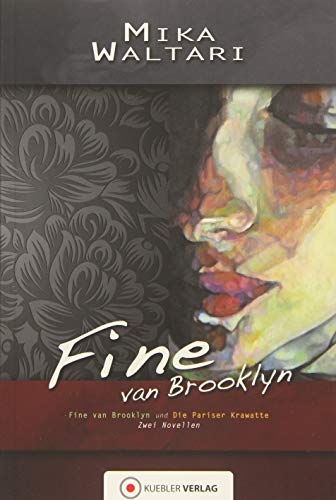 Fine van Brooklyn: 2 Novellen: Fine van Brooklyn, Die Pariser Krawatte