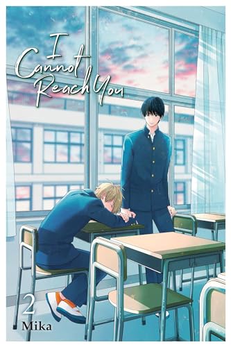 I Cannot Reach You, Vol. 2: Volume 2 (I CANNOT REACH YOU GN)