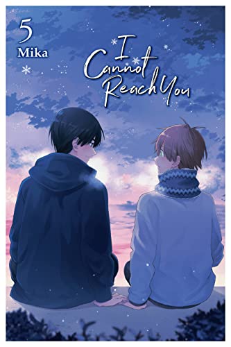 I Cannot Reach You, Vol. 5 (I CANNOT REACH YOU GN) von Yen Press