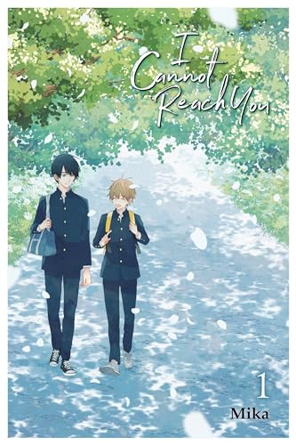 I Cannot Reach You., Vol. 1: Volume 1 (I CANNOT REACH YOU GN)