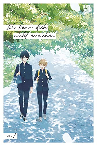 Ich kann dich nicht erreichen 1 von Manga Cult