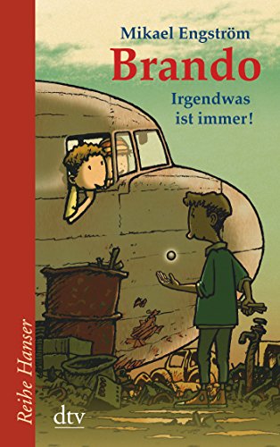 Brando: Irgendwas ist immer! (Reihe Hanser) von dtv Verlagsgesellschaft