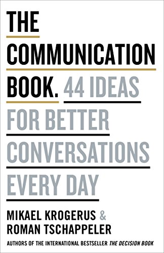 The Communication Book: 44 Ideas for Better Conversations Every Day von Penguin Books Ltd (UK)