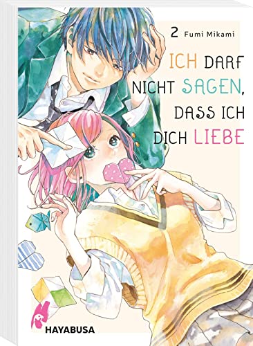 Ich darf nicht sagen, dass ich dich liebe 2: Sensible Coming-of-Age-Geschichte über eine geheime Liebe (2) von Hayabusa