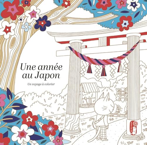 Une année au Japon: Un voyage à colorier von FIRST