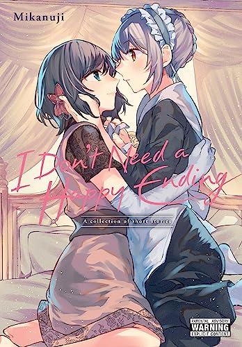 I Don't Need a Happy Ending: A Collection of Short Stories