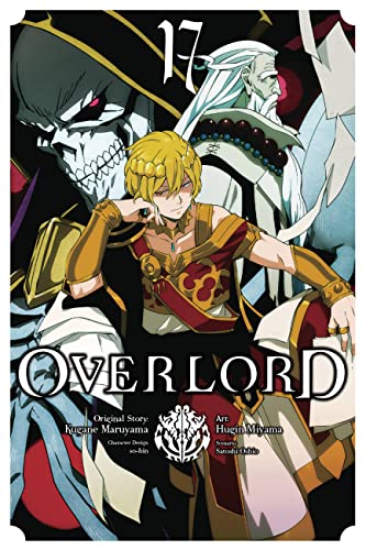 Overlord, Vol. 17 (manga): Volume 17 (OVERLORD GN)