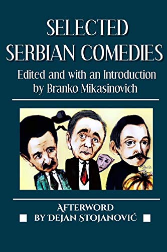 Selected Serbian Comedies von Movement Publishing