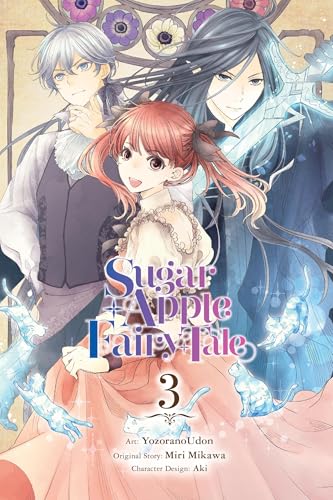 Sugar Apple Fairy Tale, Vol. 3 (manga): Volume 3 (Sugar Apple Fairy Tale Manga) von Yen Press