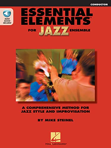 Essential Elements for Jazz Ensemble a Comprehensive Method for Jazz Style and Improvisation von Hal Leonard Publishing Corporation