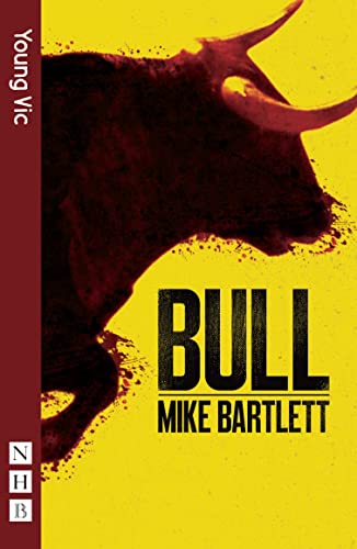 Bull von Nick Hern Books