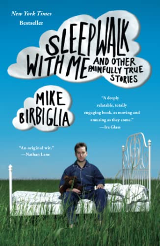 Sleepwalk with Me: and Other Painfully True Stories von Simon & Schuster