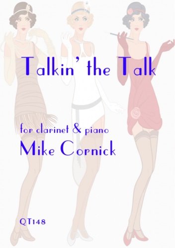 Mike Cornick: Talkin' the Talk (Clarinet & Piano)