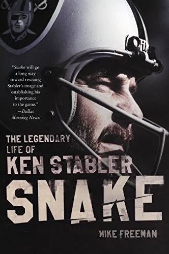 Snake: The Legendary Life of Ken Stabler von Dey Street Books