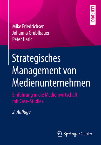 Strategisches Management von Medienunternehmen von Springer Fachmedien Wiesbaden