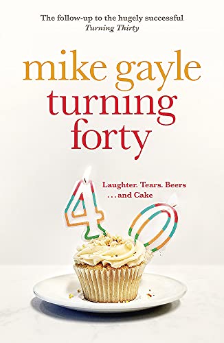 Turning Forty Turning Forty
