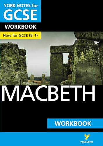 Macbeth: York Notes for GCSE (9-1) Workbook: - the ideal way to catch up, test your knowledge and feel ready for 2022 and 2023 assessments and exams von Pearson