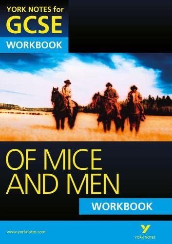 Of Mice and Men: York Notes for GCSE Workbook (Grades A*-G); . von Pearson ELT