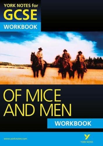 Of Mice and Men: York Notes for GCSE Workbook (Grades A*-G); . von Pearson ELT