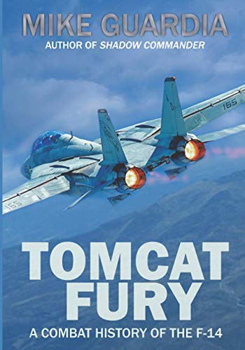 Tomcat Fury: A Combat History of the F-14 von Magnum Books
