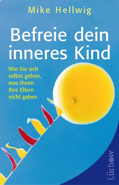 Befreie dein inneres Kind von Lüchow Verlag