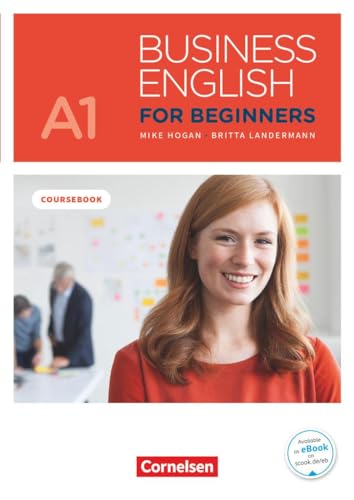 Business English for Beginners - New Edition - A1: Kursbuch - Inklusive E-Book und PagePlayer-App
