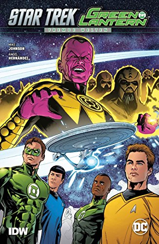 Star Trek/Green Lantern: Fremde Welten Star Trek/Green Lantern: Fremde Welten