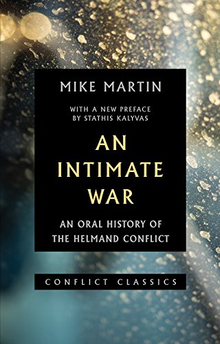 An Intimate War: An Oral History of the Helmand Conflict von C Hurst & Co Publishers Ltd