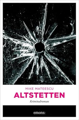 Altstetten: Kriminalroman (Enitta Carigiet)