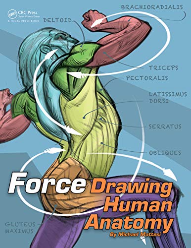 Force: Drawing Human Anatomy von CRC Press